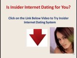 Insider Internet Dating Review - Discover the AMAZING Dave M Insider Internet Dating Program!