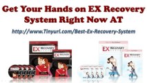 EX Recovery System By Ashley Kay - EX Recovery System Does Work
