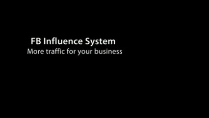 Why FB Influence is Good for Your Business