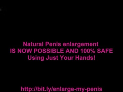 Penis enlargement with daily exercises : Penis Advantage