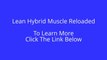 Lean Hybrid Muscle Reloaded Workout | lean hybrid muscle reloaded review
