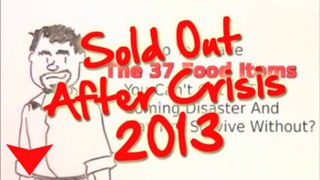 Sold Out After Crisis - The 37 Food Items - 2013!