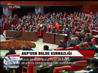 AKP' DEN BELDE KURNAZLIĞI