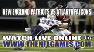 Watch New England Patriots vs Atlanta Falcons Live NFL Streaming Online