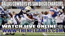 Watch Dallas Cowboys vs San Diego Chargers Live NFL Game Online