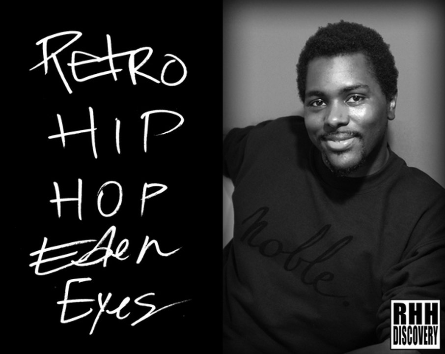 RETRO HIP-HOP RENCONTRE EDEN EYES