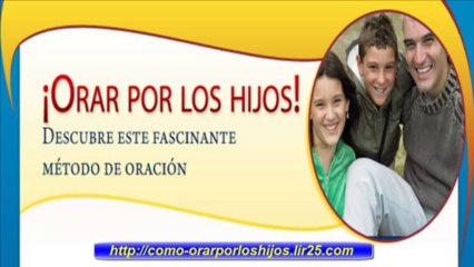 Oracion para Pedir por Mis Hijos