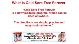 Cold Sore Free Forever - What Is Cold Sore Free Forever