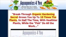 Aquaponics 4 You Review   Truth Finally Exposed!