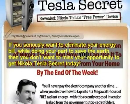 nikola tesla secret free download - Discover Nikola Tesla Secret Energy Device!|Free Energy forever!