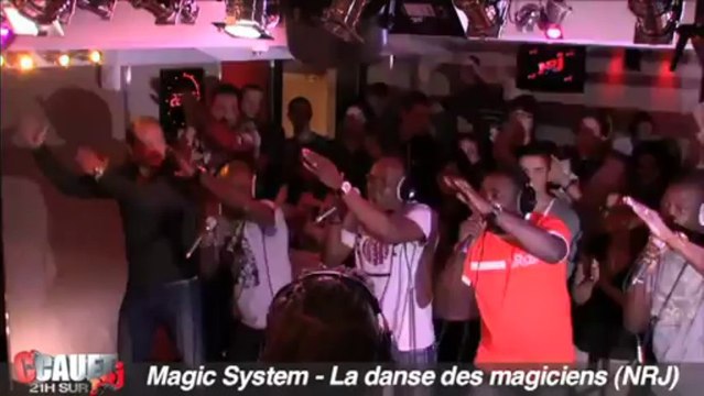 Magic System - La danse des magiciens - Live - C'Cauet sur NRJ