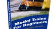 Model Trains For Beginners & Insiders Club Review + Bonus