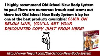 Old School New Body Program | Old School New Body Download