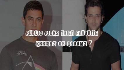 Krrish 3 Vs Dhoom 3 - Favorite Film - Public Speaks!
