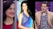 Salman Khan Compares Elli Avram To His Ex Girlfriend Katrina Kaif