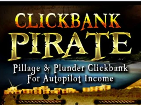 Clickbank Pirate: How To Promote Your CB Pirate Site