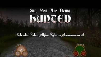 Trailer - Sir You Are Being Hunted