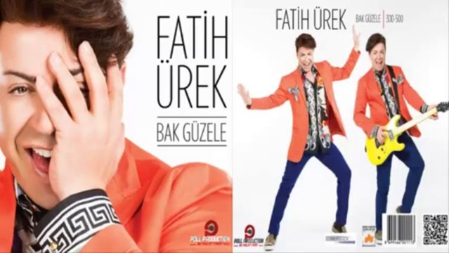 Fatih Ürek - Bak Güzele