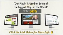 Optinskin : The Premium Opt-In Plugin