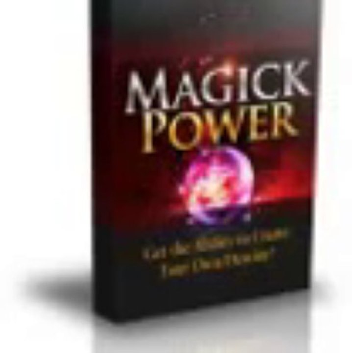 Magick Power - Get the Ability to Create Your Own Destiny Free Review + Bonus
