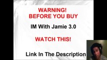 WARNING! IM With Jamie 30 - WATCH THIS - IM With Jamie 3.0