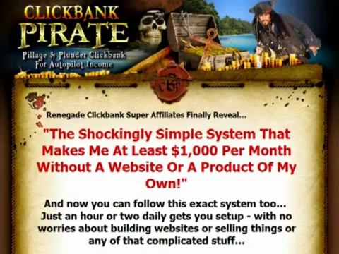 Learn How To Make Money With Clickbank CB Pirate and Google Sniper 2