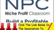 Niche Profit Classroom Testimonials + Niche Profit Classroom Price