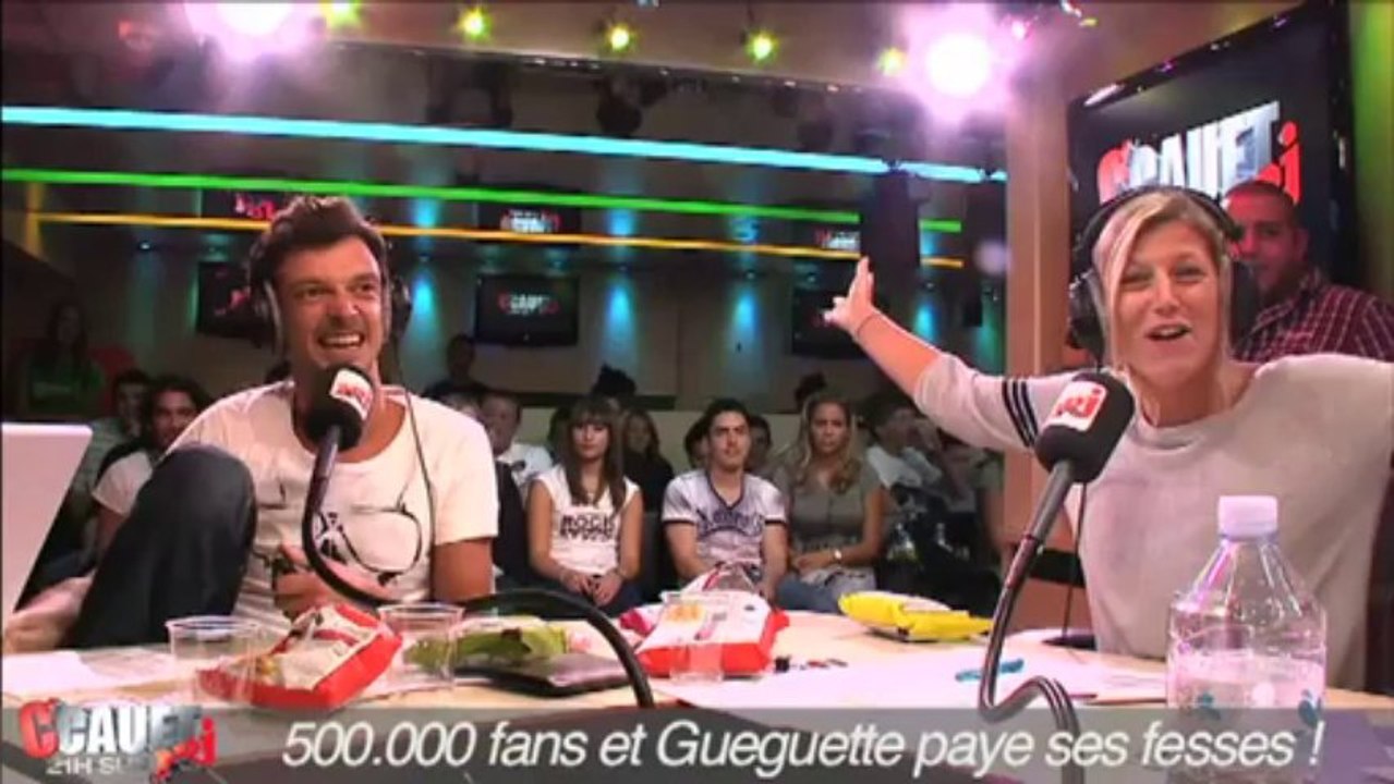 500.000 fans et Gueguette paye ses fesses ! - C'Cauet sur NRJ