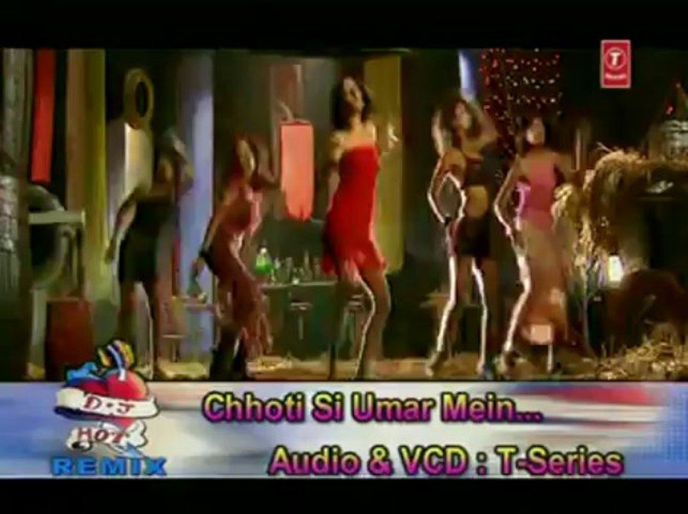 Chhoti Si Umar Mein [Full Song] D.J. Hot Remix- Vol.1