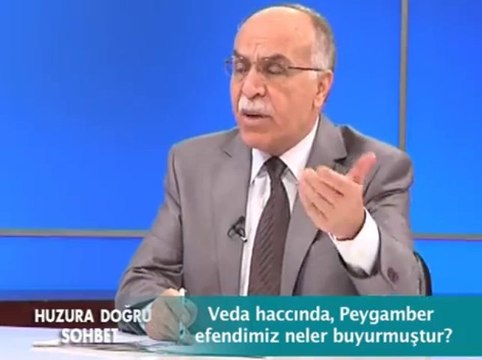 Veda Haccında, peygamber Efendimiz neler Buyurmuştur ?
