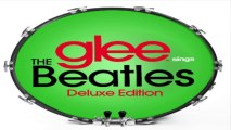 [ DOWNLOAD ALBUM ] Glee Cast - Glee Sings The Beatles (Deluxe Edition) [ iTunesRip ]