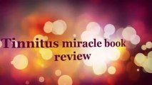 Tinnitus miracle book review - tinnitus miracle book by thomas cole man