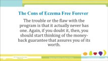 Treatment for Eczema: Eczema Free Forever!