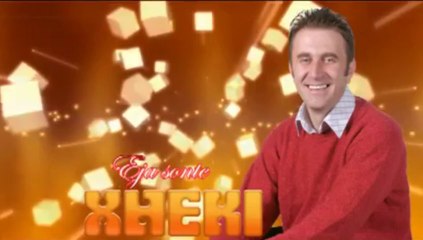 Xheki-E kujtoj sonte ate nate