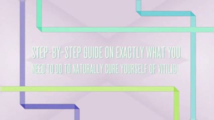 Natural Vitiligo Treatment System PDF Download