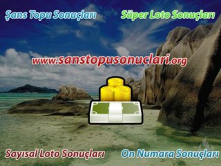 Şans Topu Dünkü Sonuçlar