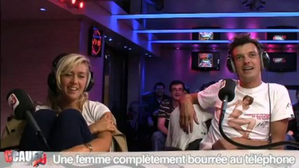 Une femme complètement bourrée au téléphone - C'Cauet sur NRJ