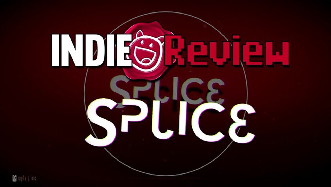 Indie Review - Splice (PC/Mac)