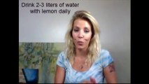 Best cellulite reduction tip 1. Drink 2-3 liters of water with lemon daily