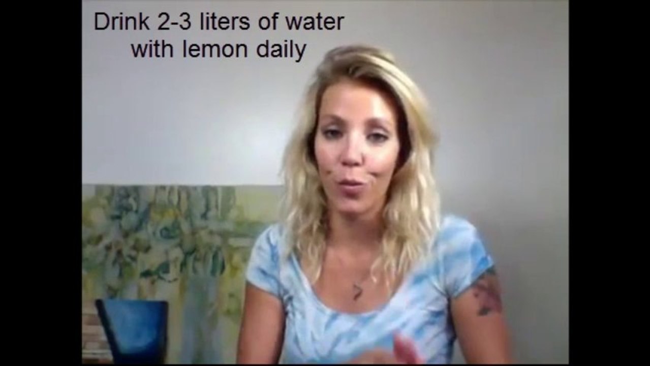 Best cellulite reduction tip 1. Drink 2-3 liters of water with lemon daily
