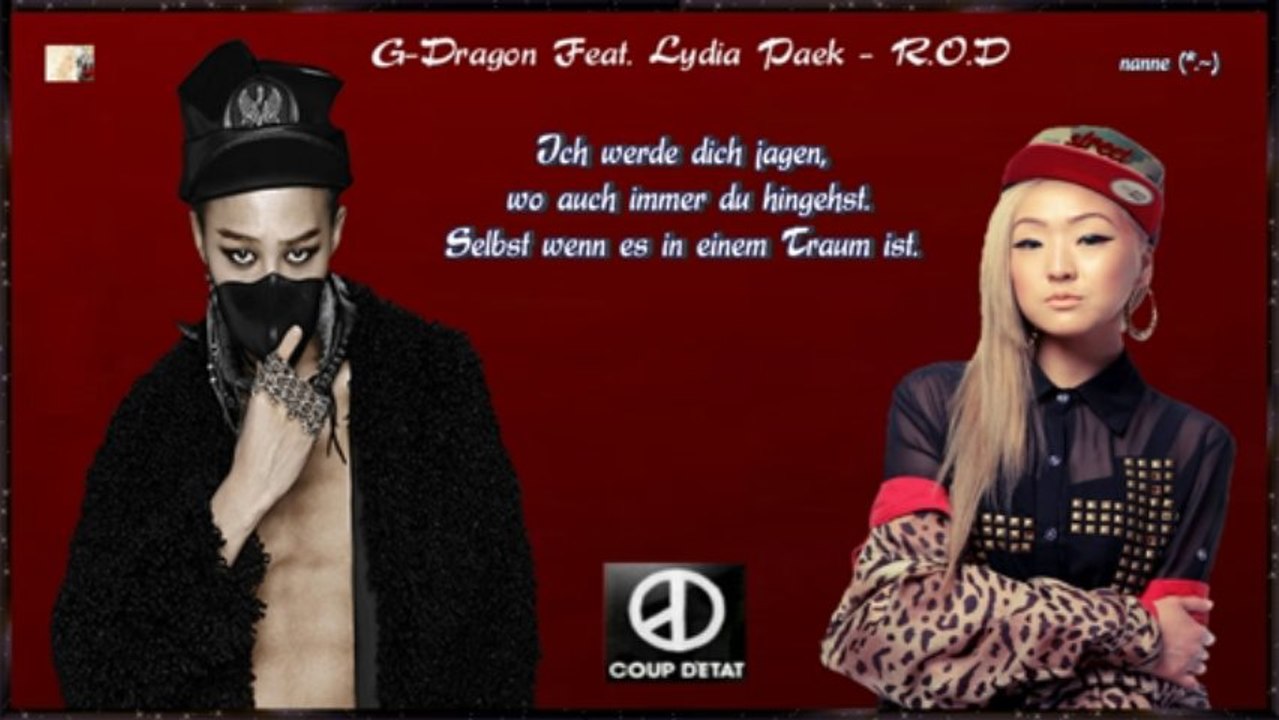 G-Dragon Feat. Lydia Paek - R.O.D k-pop [german sub]
