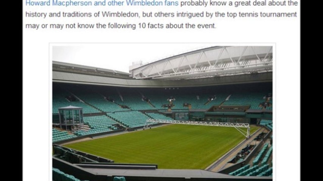 Howard Mcpherson l 10 Things You May or May Not Know About Wimbledon