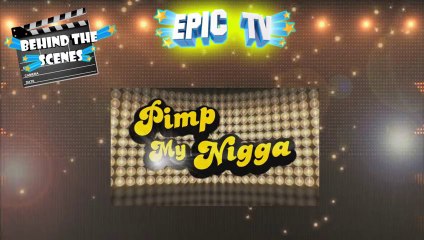 Pimp My Nigga (За Кадром)