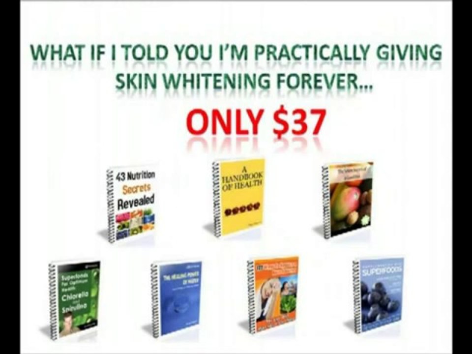 skin whitening forever + skin whitening forever review + How to white skin