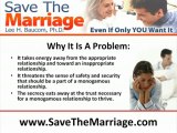 Save The Marriage Video #8:  Why Infidelity & Affairs Happen