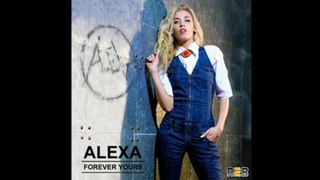 Alexa - Forever Yours (Radio Edit)