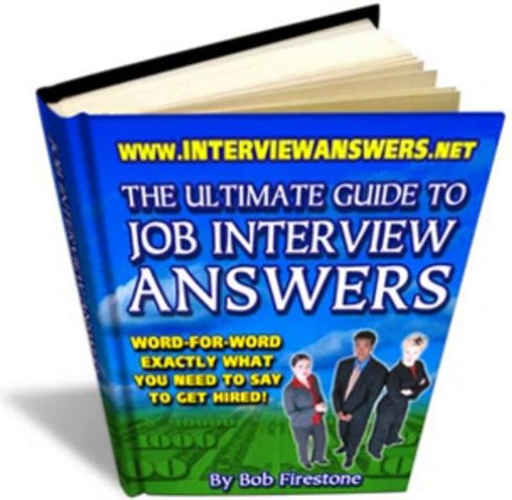 Ultimate Guide To Job Interview Answers Review + Bonus