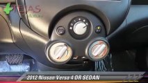 2012 Nissan Versa 4 DR SEDAN - Tejas Motors, Lubbock