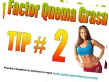 Tips Secretos del Factor Quema Grasa