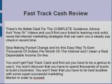 Fast Track Cash Review by Ewen Chia